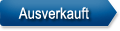 Ausverkauft Ausverkauft